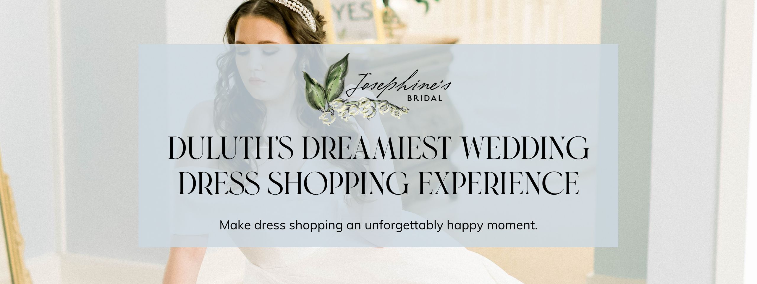 Josephine's Bridal MN Bride Webpage  (2880 x 1080 px).png